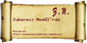Zuberecz Medárda névjegykártya